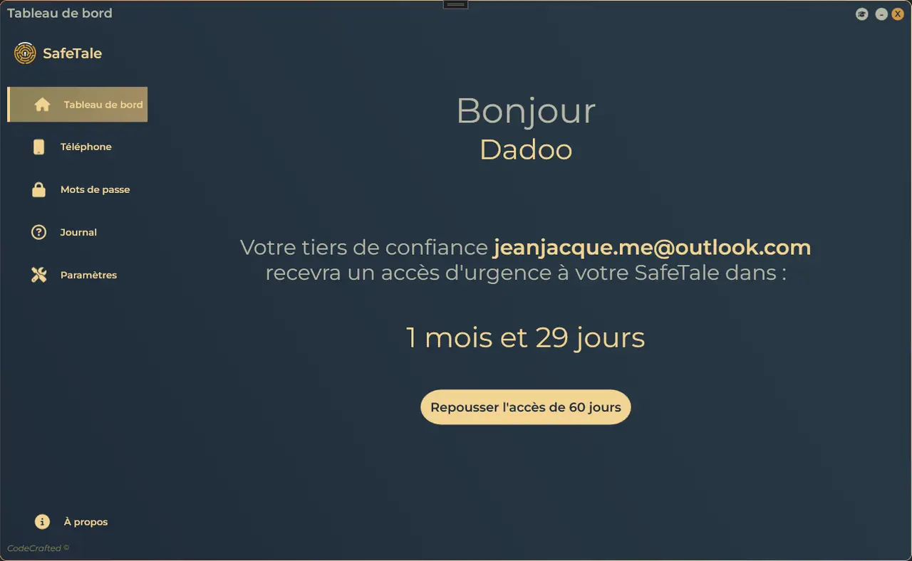 SafeTale dashboard, on the "Push access back by 30 days" button